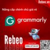 rebeo-shop-grammarly-premium-pro-ban-quyen