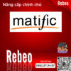 Nang-cap-chinh-chu-Matific-Premium-gia-re-Rebeo-Shop