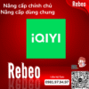 Nang-cap-chinh-chu-dung-chung-Iqiyi-gia-re-Rebeo-Shop