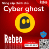 Nang-cap-chinh-chu-Cyber-Ghost-Premium-gia-re-Rebeo-Shop