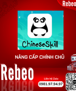 Nâng Cấp Tài Khoản ChineseSkill Chính Chủ Giá Rẻ - REBEO Shop