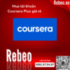 Nâng cấp chính chủ Coursera Plus giá rẻ