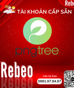 Tài khoản Pngtree Premium Cấp Sẵn 12 Tháng Giá Rẻ - Rebeo Shop