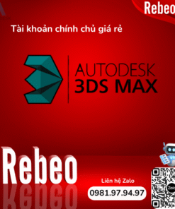 Nâng Cấp Tài Khoản 3ds Max Chính Chủ 12 Tháng, Giá Rẻ Tại Rebeo Shop