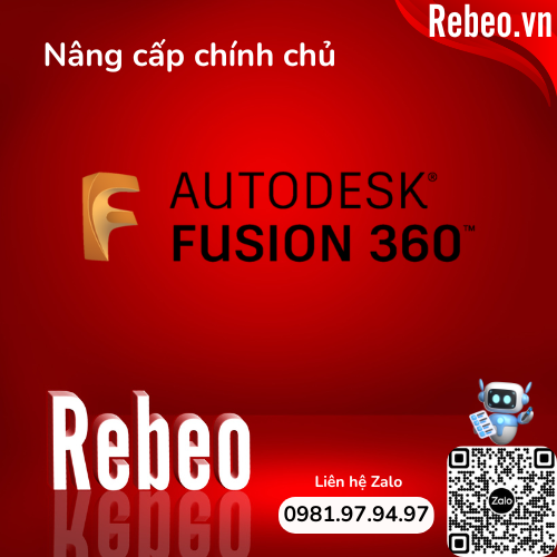 Nâng Cấp Tài Khoản Fusion 360 Chính Chủ 12 Tháng, Giá Rẻ Uy Tín Tại Rebeo Shop