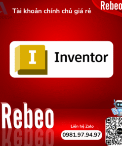 Nâng Cấp Tài Khoản Inventor Chính Chủ 12 Tháng, Giá Rẻ Uy Tín Tại Rebeo Shop