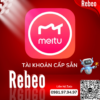 Mua Tài Khoản Meitu Svip 1 Tháng giá Rẻ Tại REBEO Shop