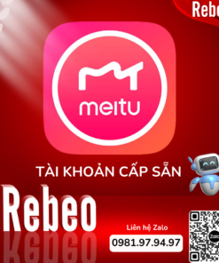Mua Tài Khoản Meitu Svip 1 Tháng giá Rẻ Tại REBEO Shop